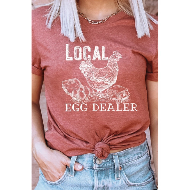 Local Egg Dealer Graphic Tee